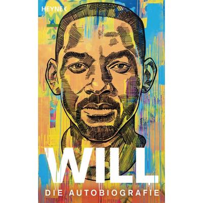 WILL, Gebundene Ausgabe von Will Smith,Mark Manson, Heyne