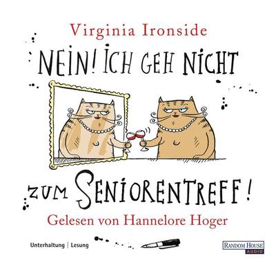 Nein! Ich geh nicht zum Seniorentreff! - Virginia Ironside, Audio, 9783837109801