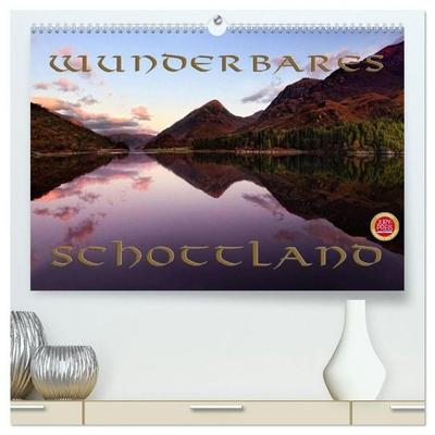 Wunderbares Schottland (hochwertiger Premium Wandkalender 2027 DIN A2 quer), Kunstdruck in Hochglanz
