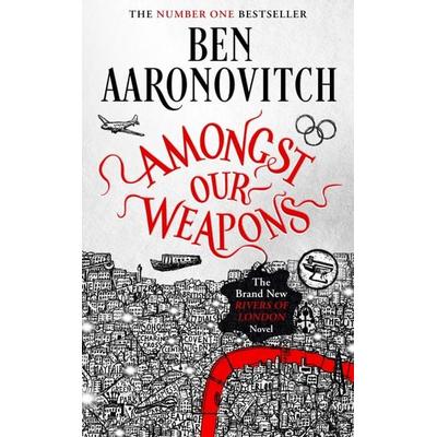 Amongst Our Weapons, Taschenbuch von Ben Aaronovitch, Orion Publishing Group, 978-1-4732-2668-5