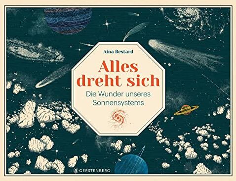 Aina Bestard - Alles dreht sich: Die Wunder unseres Sonnensystems - Preis vom 09.10.2026 07:28:09 h