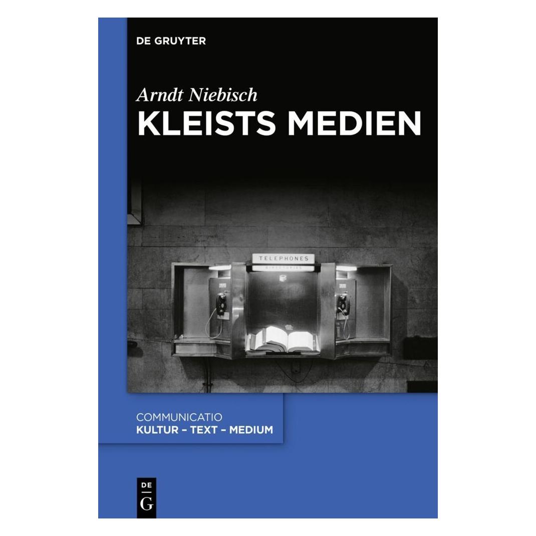 De Gruyter Kleists Medien (Deutsch, Softcover, Arndt Niebisch) (56201071)