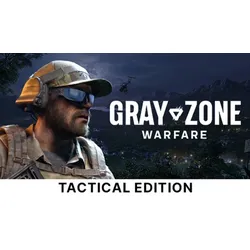Gray Zone Warfare - Tactical Edition
