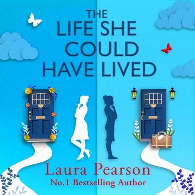 The Life She Could Have Lived - Laura Pearson, Audio, 9781836034711