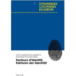 Facteurs d'Identité- Faktoren der Identität, Fachbücher von Jutta Langenbacher-Liebgott, Dominique Avon