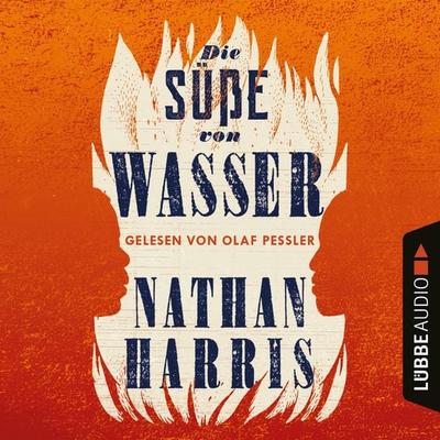Die Süße von Wasser - Nathan Harris, Audio, 4066004639574