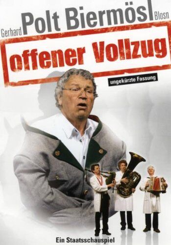 Gerhard Polt & Biermösl Blosn - Offener Vollzug - Preis vom 12.10.2026 11:37:12 h