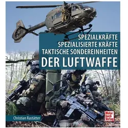 Spezialkräfte, Spezialisierte Kräfte, Taktische Sondereinheiten, Ratgeber von Christian Rastätter