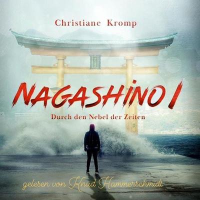 Nagashino I - Christiane Kromp, Audio, 9783689830366