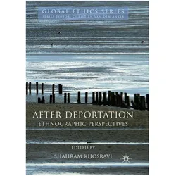 After Deportation, Fachbücher von Shahram Khosravi