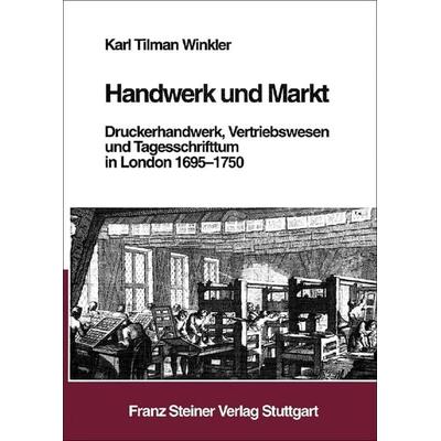 Handwerk und Markt, Gebundene Ausgabe von Karl Tilman Winkler, Franz Steiner Verlag, 978-3-515-06264-0