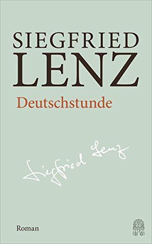 Siegfried Lenz - Deutschstunde: Hamburger Ausgabe Bd. 7 (Siegfried Lenz Hamburger Ausgabe) - Preis vom 09.10.2026 07:28:09 h
