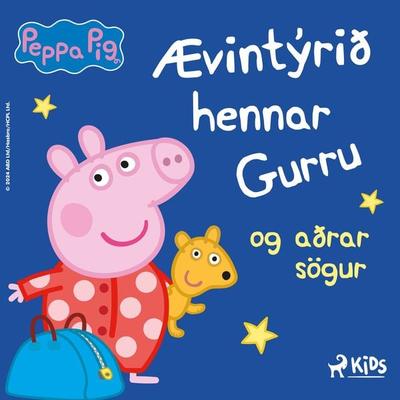 Gurra Grís – ævintýrið hennar Gurru og aðrar sögur - Neville Astley,Mark Baker, Audio, 9788727167428