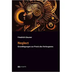 Neglect, Sachbücher von Friedrich Glauner