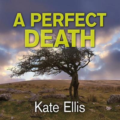 A Perfect Death - Kate Ellis, Audio, 9781399144261