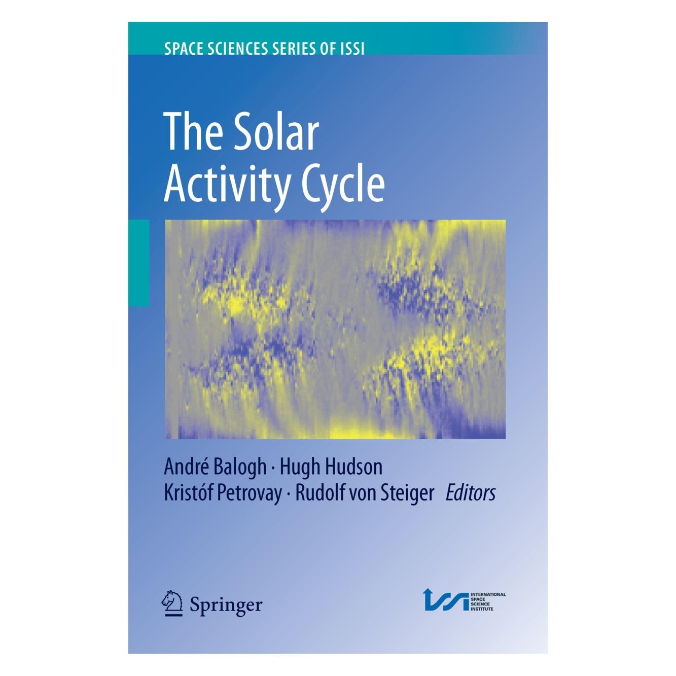 Springer The Solar Activity Cycle (Englisch, Hardcover, André Balogh, Hugh Hudson, Kristóf Petrovay, Rudolf Steiger) (9781493925834)
