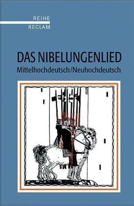 Das Nibelungenlied: Mittelhochdt. /Neuhochdt. Nach dem Text von Karl Bartsch und Helmut de Boor. (Reihe Reclam): Mittelhochdeutsch / Neuhochdeutsch - Preis vom 12.10.2026 11:37:12 h