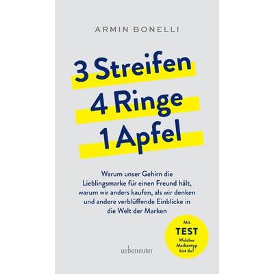 3 Streifen, 4 Ringe, 1 Apfel, Taschenbuch von Armin Bonelli, Carl Ueberreuter Verlag, 978-3-8000-7865-3