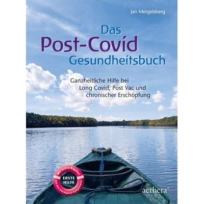 Das Post-Covid-Gesundheitsbuch, Taschenbuch von Jan Mergelsberg, Urachhaus, 978-3-8251-8024-9