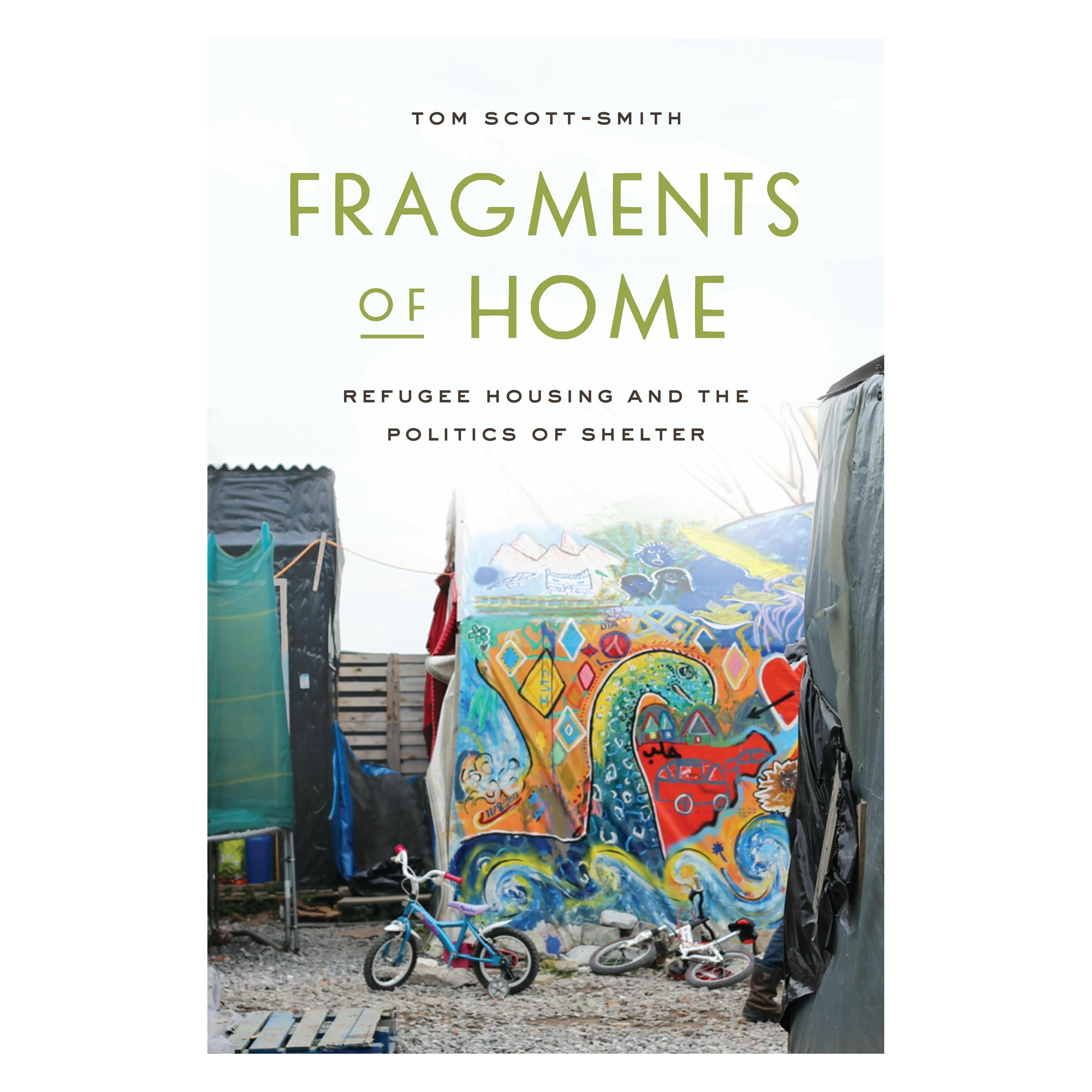 Stanford Univ Pr Fragments of Home (Englisch, Tom Scott-Smith) (60058368)