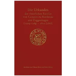 Die Urkunden der ritterlichen Familie von Campen zu Bordenau und Poggenhagen (1070) 1269-1600, Sachbücher von Hubert Höing, Werner Besier