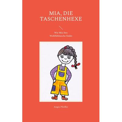 Hexen hexen wunderbar, Taschenbuch von Angie Pfeiffer, BoD – Books on Demand, 978-3-7578-9113-8