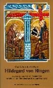 Hildegard Von Bingen - Das Leben der heiligen Hildegard: Berichtet von den Mönchen Gottfried und Theoderich - Preis vom 10.10.2026 11:48:34 h