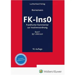FK-InsO - Kommentar, Band 1, Fachbücher von Alexander Bornemann