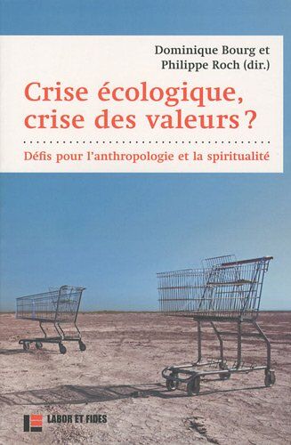 Philippe Roch - Crise écologique, crise des valeurs ? : défis pour l'anthropologie et la spiritualité - Preis vom 11.10.2026 15:43:13 h