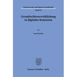 Grundrechtsverwirklichung in digitalen Kontexten, Fachbücher von Sarah Rachut