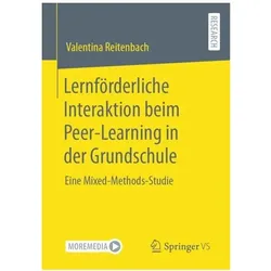 Lernförderliche Interaktion beim Peer-Learning in der Grundschule, Fachbücher von Valentina Reitenbach