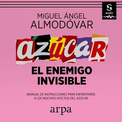 Azúcar - Miguel Ángel Almodóvar, Audio, 9781094476780
