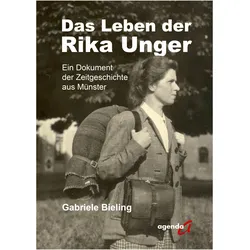 Bieling:Das Leben der Rika Unger, Biografien von Gabriele Bieling