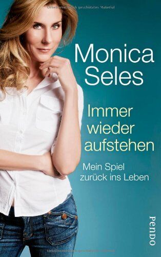 Monica Seles - Immer wieder aufstehen: Mein Spiel zurück ins Leben - Preis vom 09.10.2026 07:28:09 h