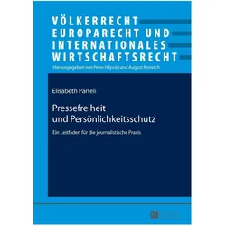 Pressefreiheit und Persönlichkeitsschutz, Fachbücher von Elisabeth Parteli