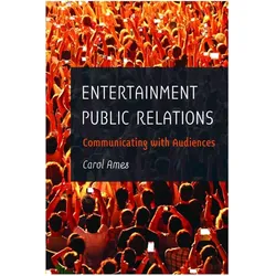 Entertainment Public Relations, Fachbücher von Carol Ames
