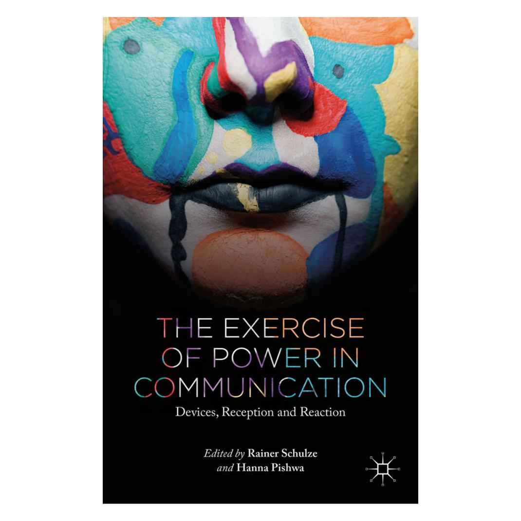 Springer The Exercise of Power in Communication (Englisch, Softcover, H. Pishwa, R. Schulze) (55822223)