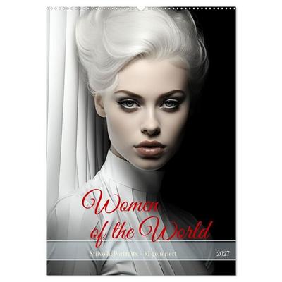 Woman of the World (Wandkalender 2027 DIN A2 hoch), CALVENDO Monatskalender