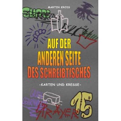 Auf der anderen Seite des Schreibtisches: Karten und Kresse, Gebundene Ausgabe von Martin Krois, Buchschmiede, 978-3-99192-103-5