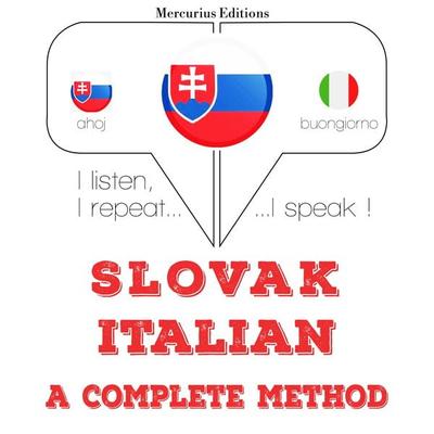 Slovenský - Italian: kompletná metóda - JM Gardner, Audio, 9782821142220