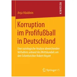 Korruption im Profifussball in Deutschland, Fachbücher von Anja Häublein