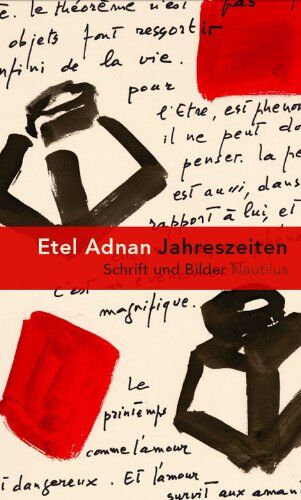 Etel Adnan - Jahreszeiten: Schrift und Bilder - Preis vom 12.10.2026 11:37:12 h