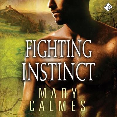 Fighting Instinct: L'Ange; Book 2 (Unabridged) - Mary Calmes, Audio, 4071498922699