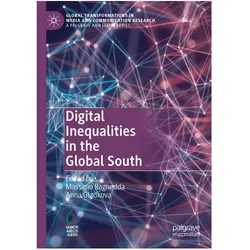 Digital Inequalities in the Global South, Fachbücher von Anna Gladkova, Massimo Ragnedda