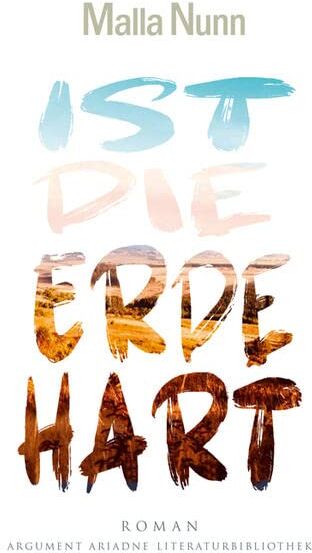 Malla Nunn - Ist die Erde hart (Ariadne Literaturbibliothek) - Preis vom 05.10.2026 03:47:11 h