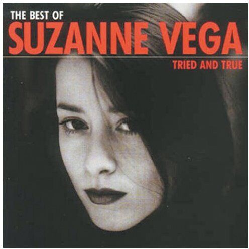 Suzanne Vega - Tried and True-Best of S.Vega - Preis vom 04.10.2026 03:51:26 h