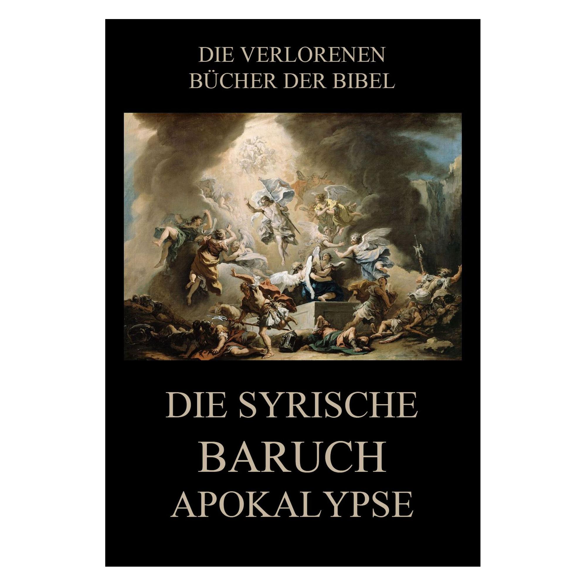 Jazzybee Die syrische Baruch-Apokalypse (Deutsch, Softcover, Paul Riessler) (56167498)