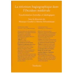 La réécriture hagiographique dans l'Occident médiéval, Fachbücher