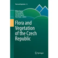 Flora and Vegetation of the Czech Republic, Fachbücher von Petr Pysek, Milan Chytrý, Zdenek Kaplan, Jirí Danihelka