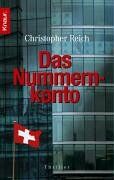 Christopher Reich - Das Nummernkonto: Thriller - Preis vom 09.10.2026 07:28:09 h